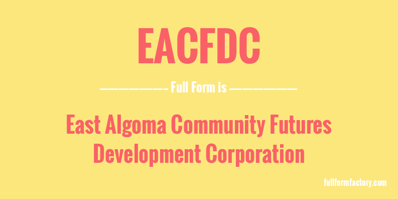 eacfdc-full-form