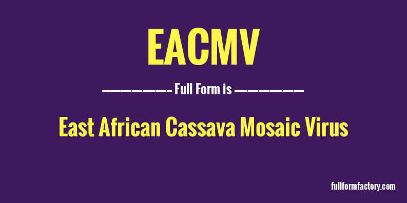 eacmv-full-form