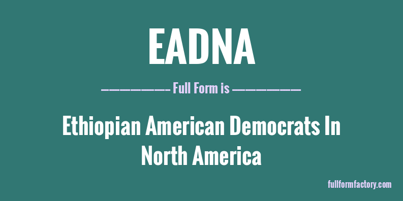 eadna-full-form
