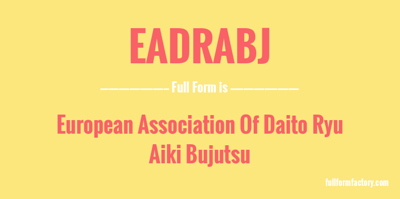 eadrabj-full-form