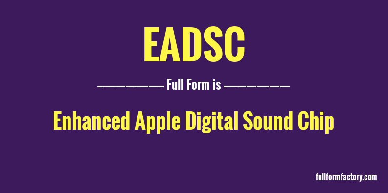 eadsc-full-form