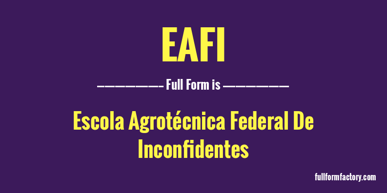 eafi-full-form