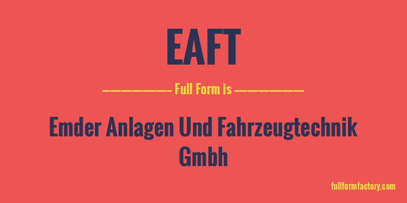 eaft-full-form