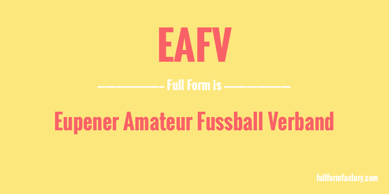 eafv-full-form