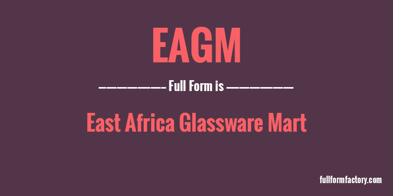 eagm-full-form