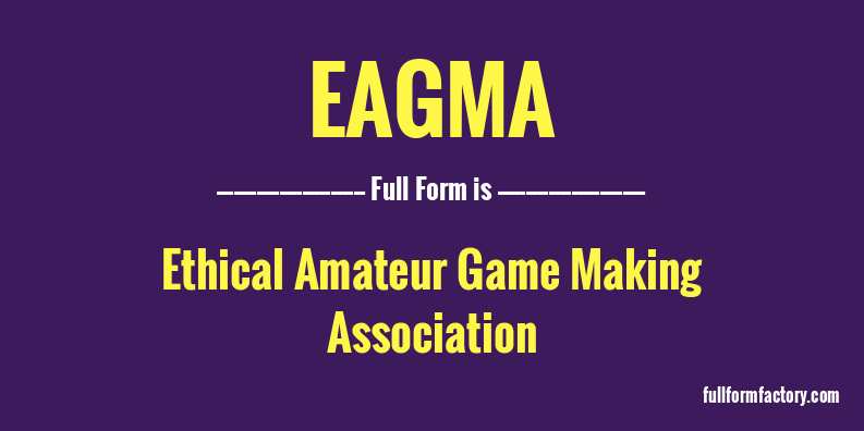 eagma-full-form