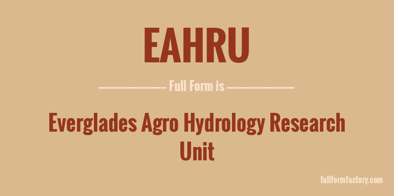 eahru-full-form