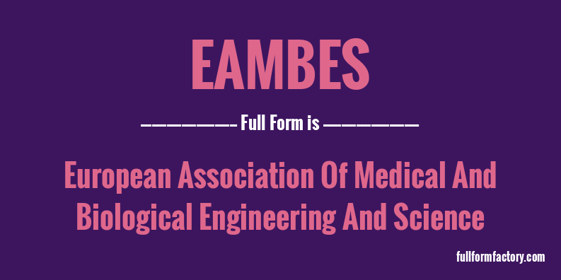 eambes-full-form