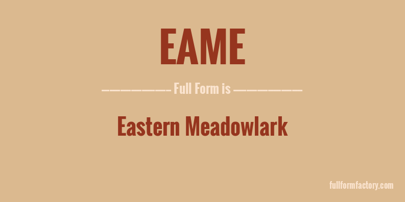 eame-full-form