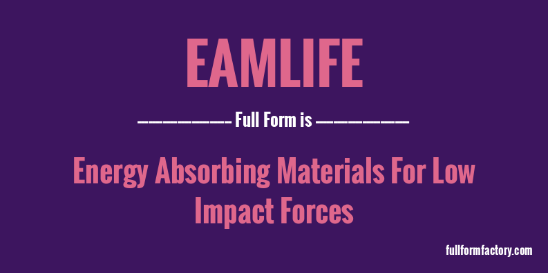 eamlife-full-form