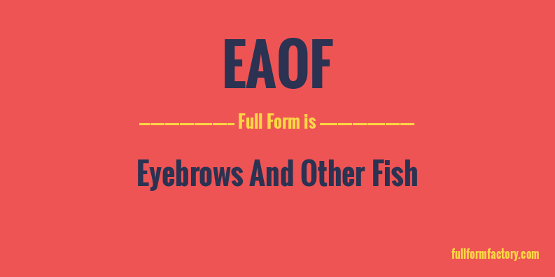 eaof-full-form