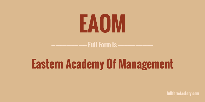 eaom-full-form