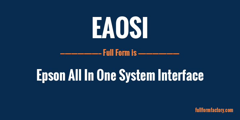 eaosi-full-form