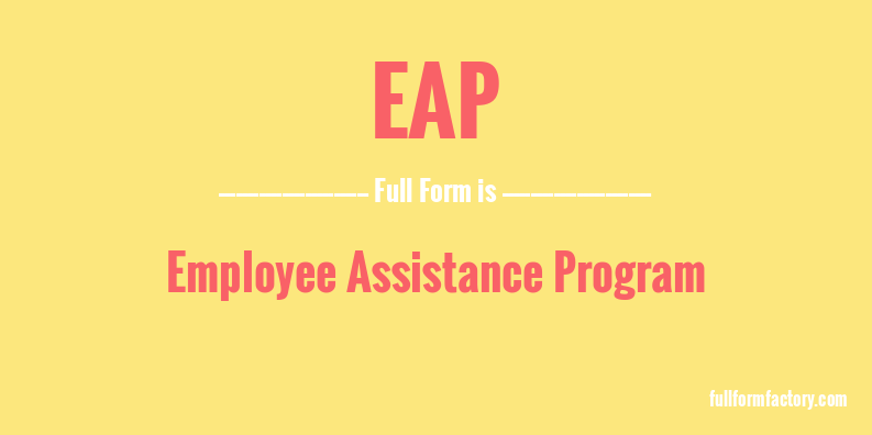 eap-abbreviation-meaning-fullform-factory