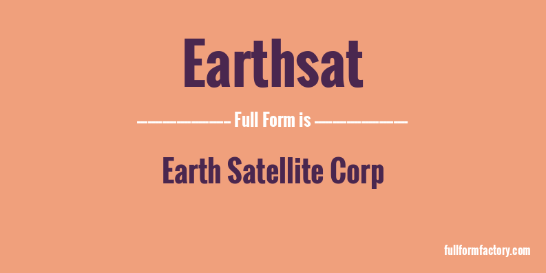 earthsat-full-form