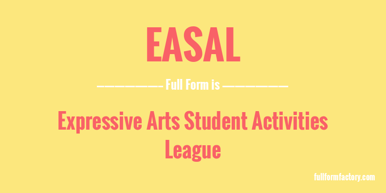 easal-full-form