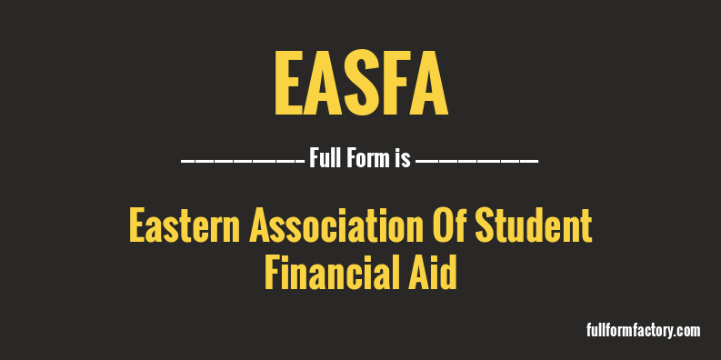easfa-full-form