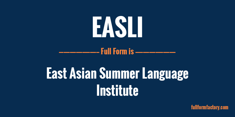 easli-full-form