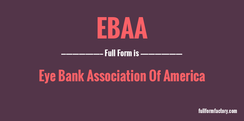 ebaa-full-form