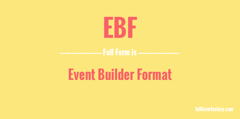 ebf-full-form