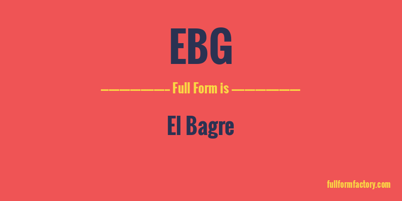 ebg-full-form