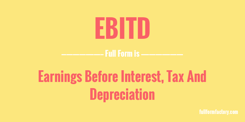 ebitd-full-form