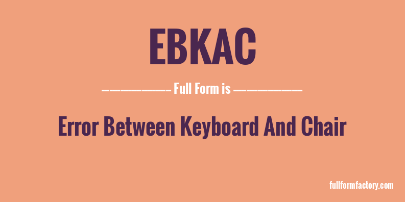 ebkac-full-form