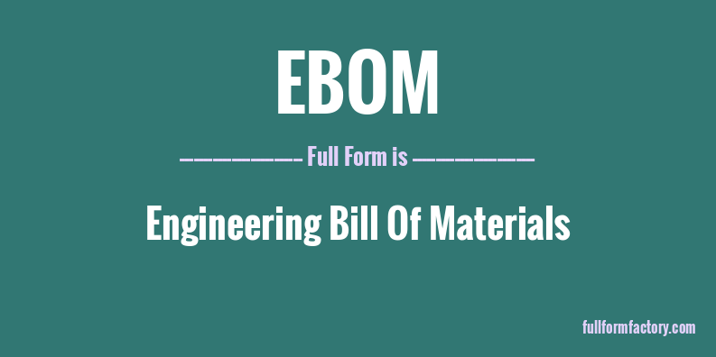 ebom-full-form
