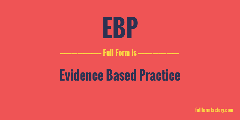 ebp-full-form