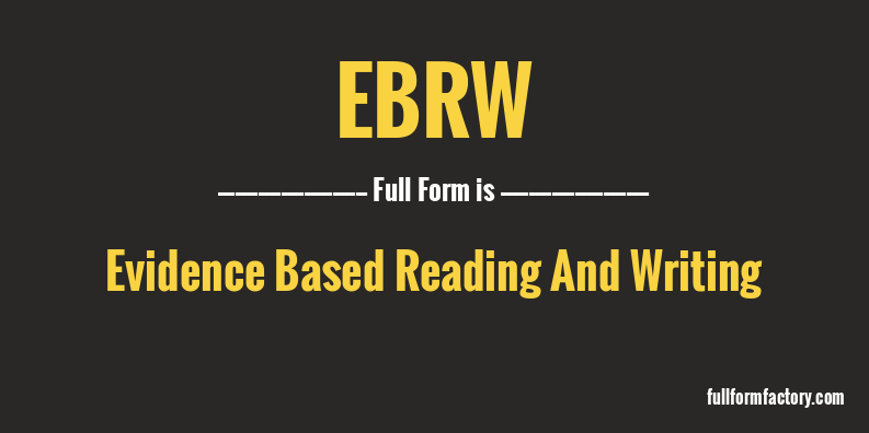 ebrw-full-form