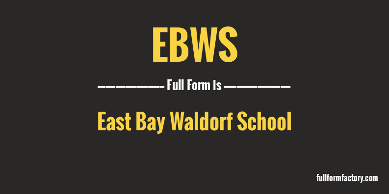 ebws-full-form
