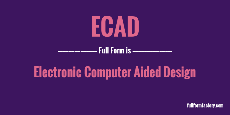 ecad-full-form