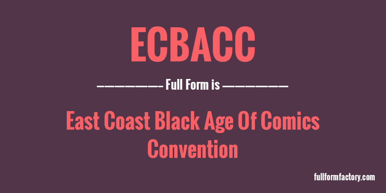 ecbacc-full-form