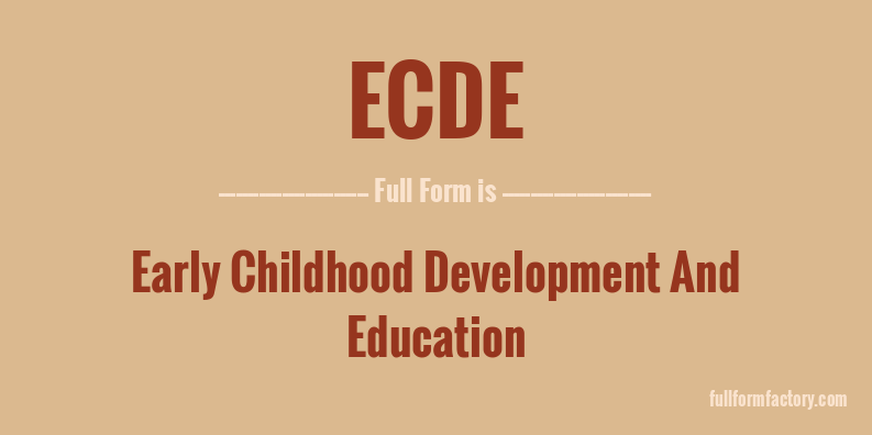 ecde-full-form