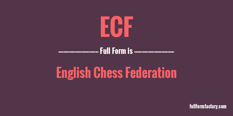 ecf-full-form