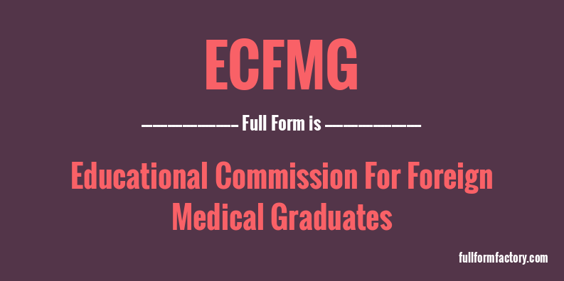 ecfmg-full-form