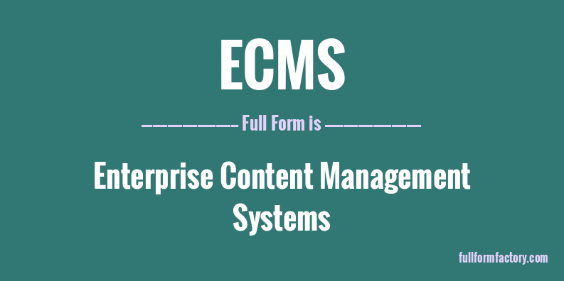 ecms-full-form