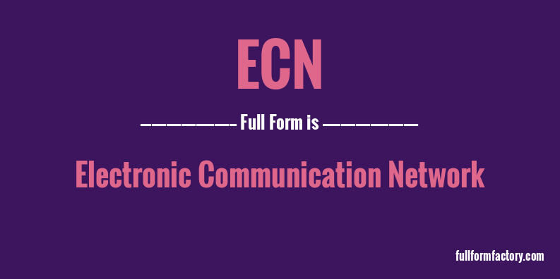 ecn-full-form