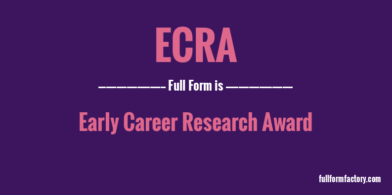 ecra-full-form