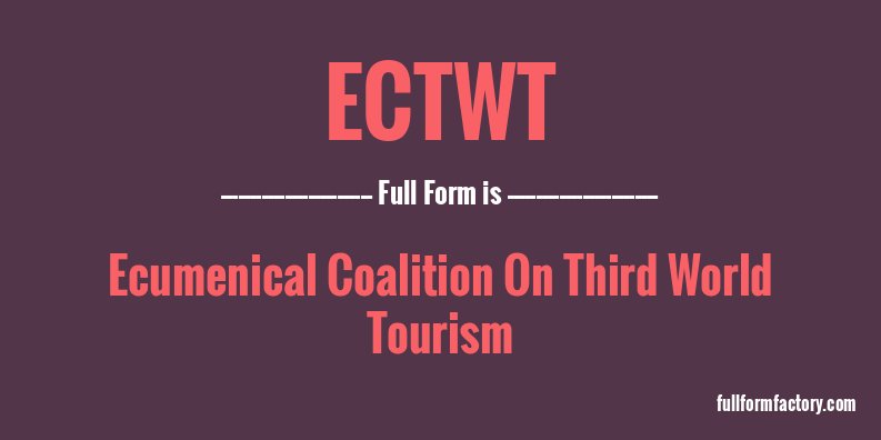 ectwt-full-form