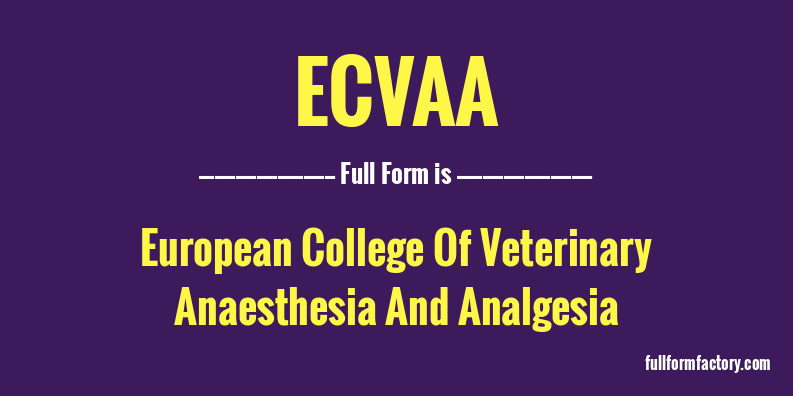 ecvaa-full-form