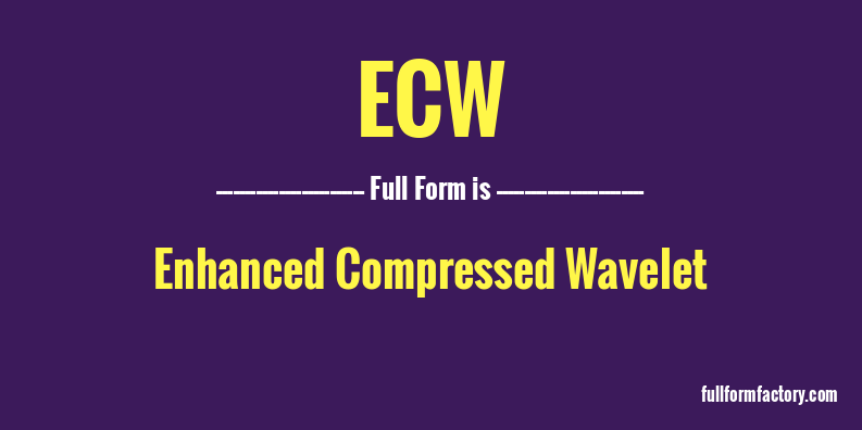 ecw-full-form