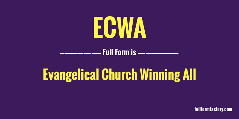 ecwa-full-form