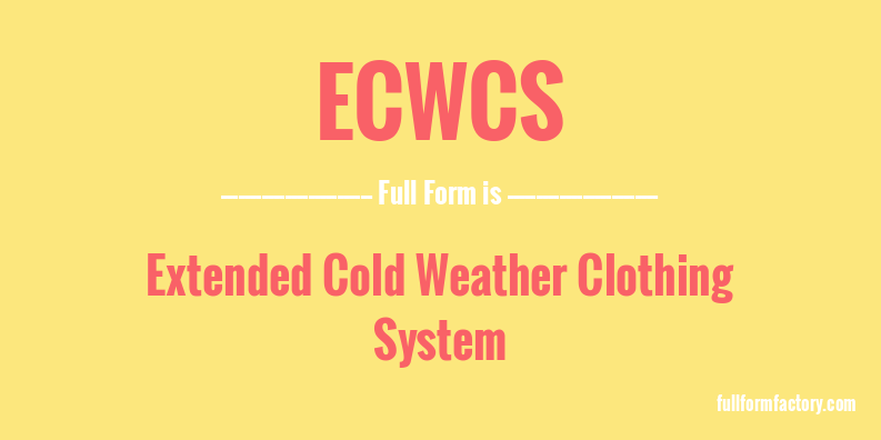 ecwcs-full-form
