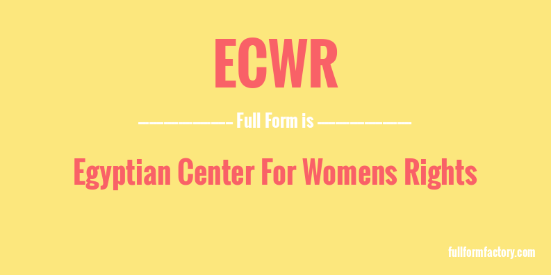ecwr-full-form
