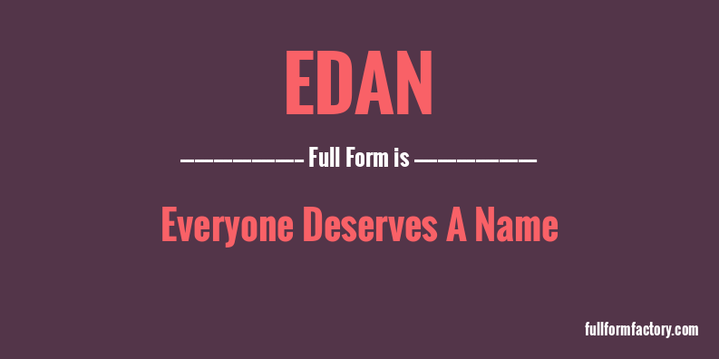 edan-full-form