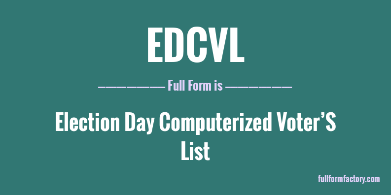 edcvl-full-form