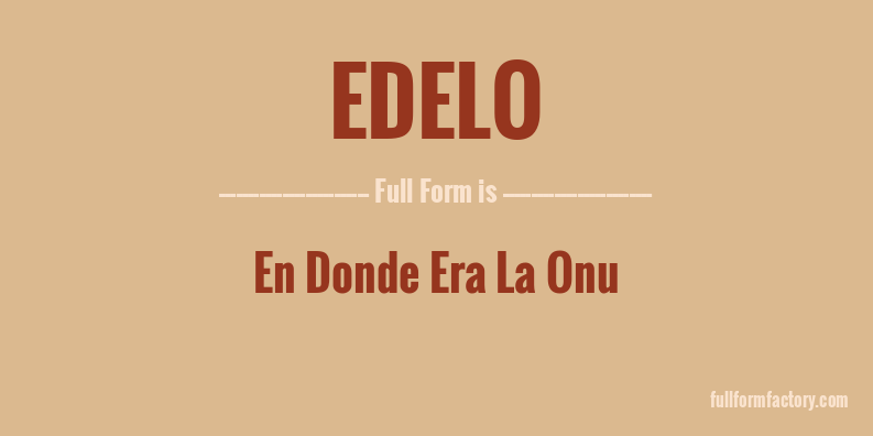 edelo-full-form