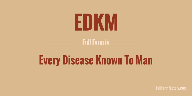 edkm-full-form