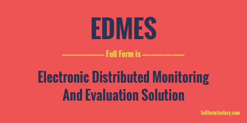 edmes-full-form